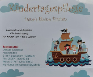 Kindertagespflege ,,Dana's kleine Piraten" Kindertagespflege ,,Dana's kleine Piraten"